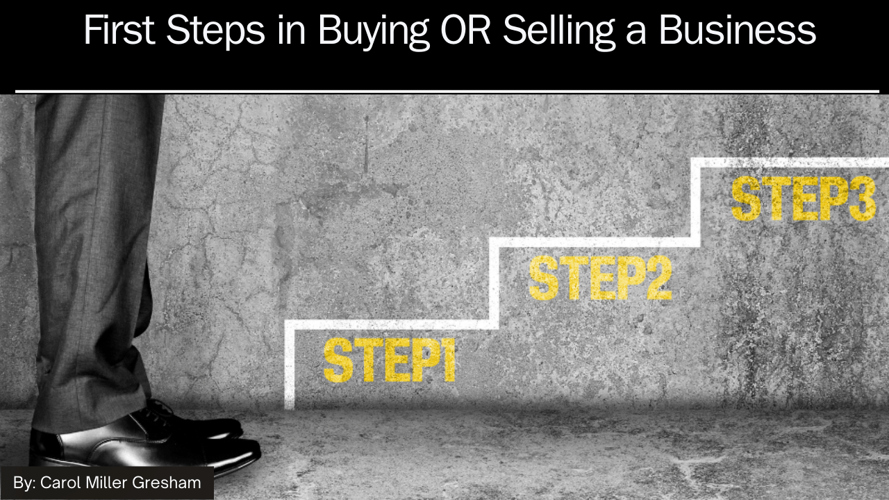 Read more about the article First Steps in Buying OR Selling a Business