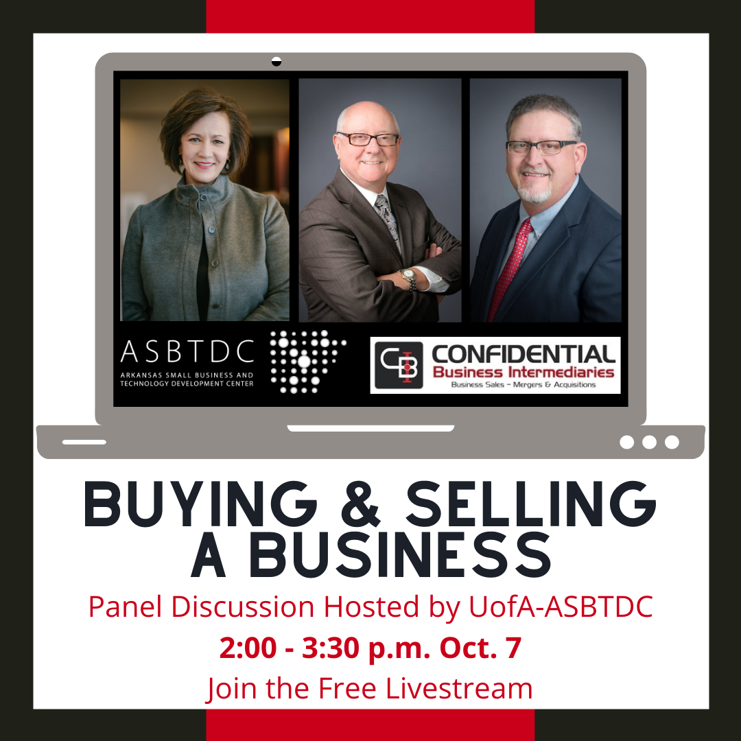 Read more about the article University of Arkansas Small Business Technology & Development Center Hosts Panel Discussion On Buying & Selling Businesses Featuring CBI