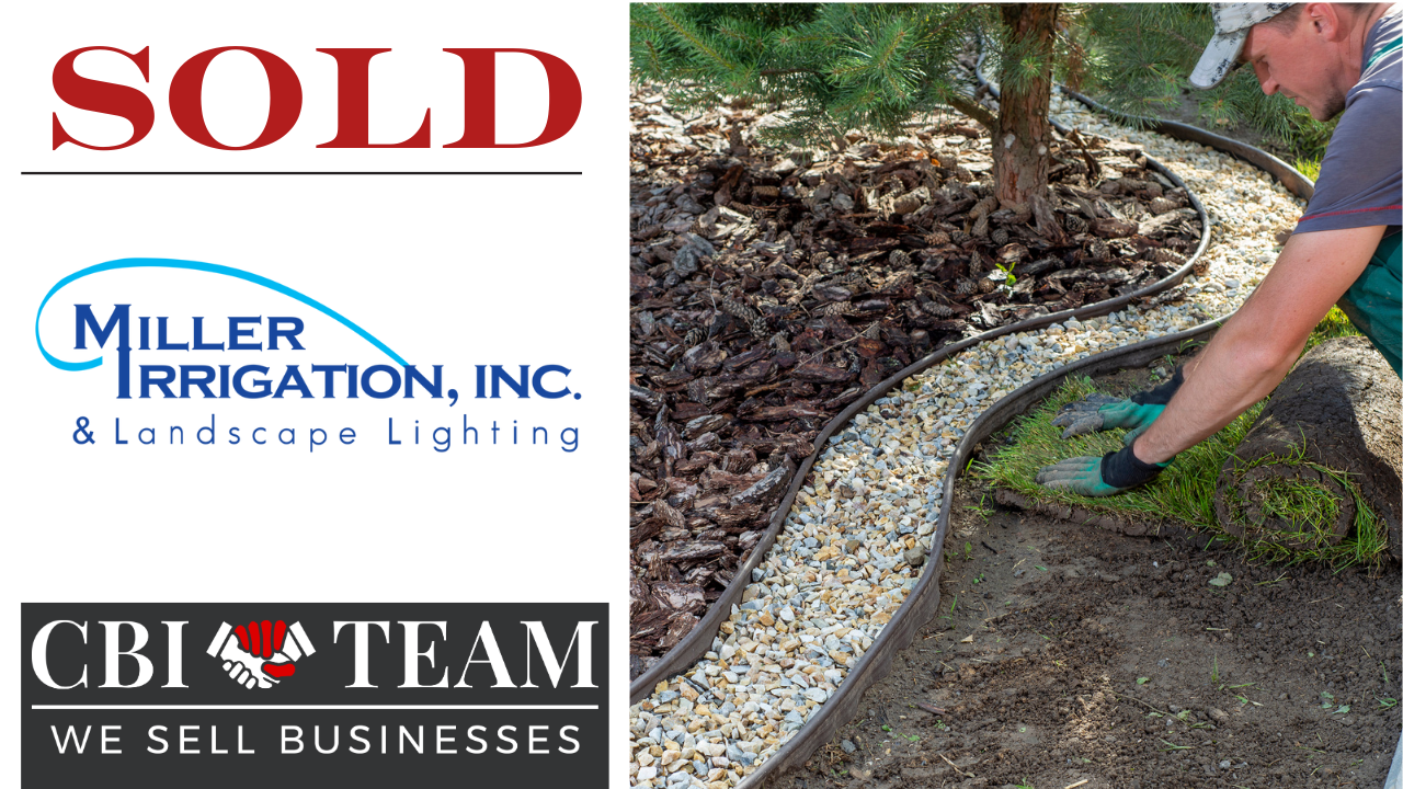 Read more about the article CBI Team’s Casey Grimes Facilitates Successful Acquisition of Miller Irrigation by Synergistic Buyer, South River Capital